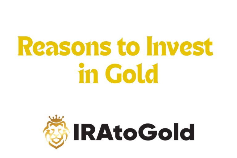 Reasons to Invest in Gold